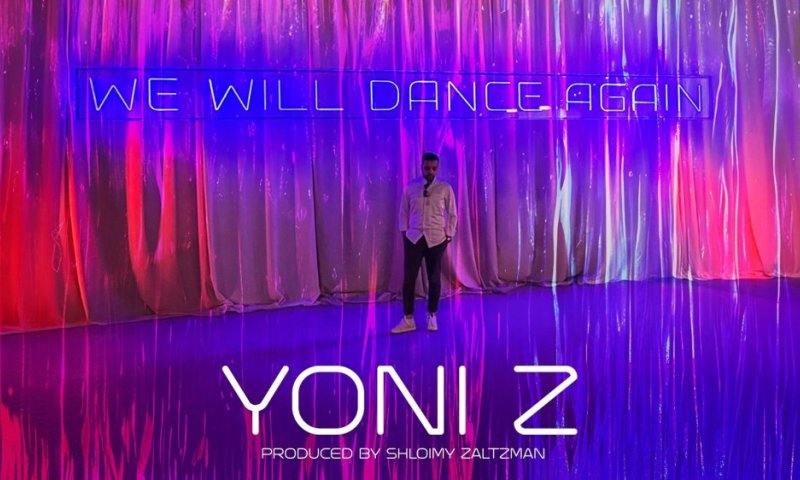 יוני Z משחרר סינגל אישי חדש: "We Will Dance Again"