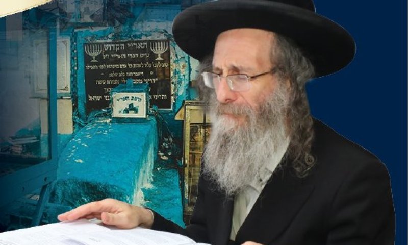 ה' באב: ידוע כמסוגל לישועות בקבר האריז"ל ובראשות רבי אלימלך בידרמן